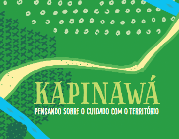 Kapinawá: pensando sobre o cuidado com o território