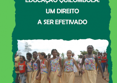 Educação Quilombola: um direito a ser efetivado