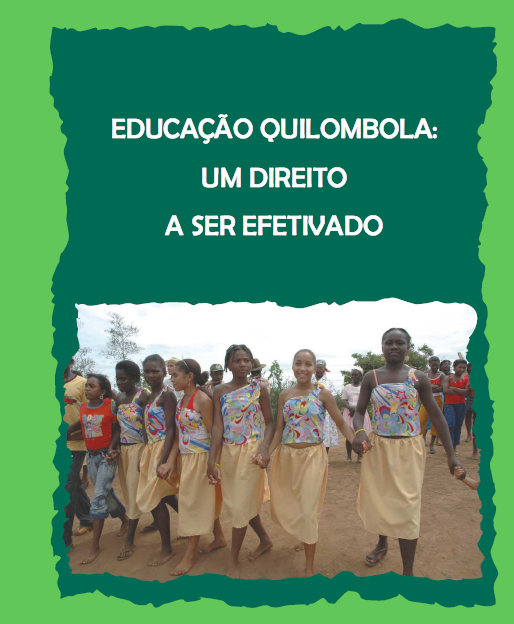 Educação Quilombola: um direito a ser efetivado