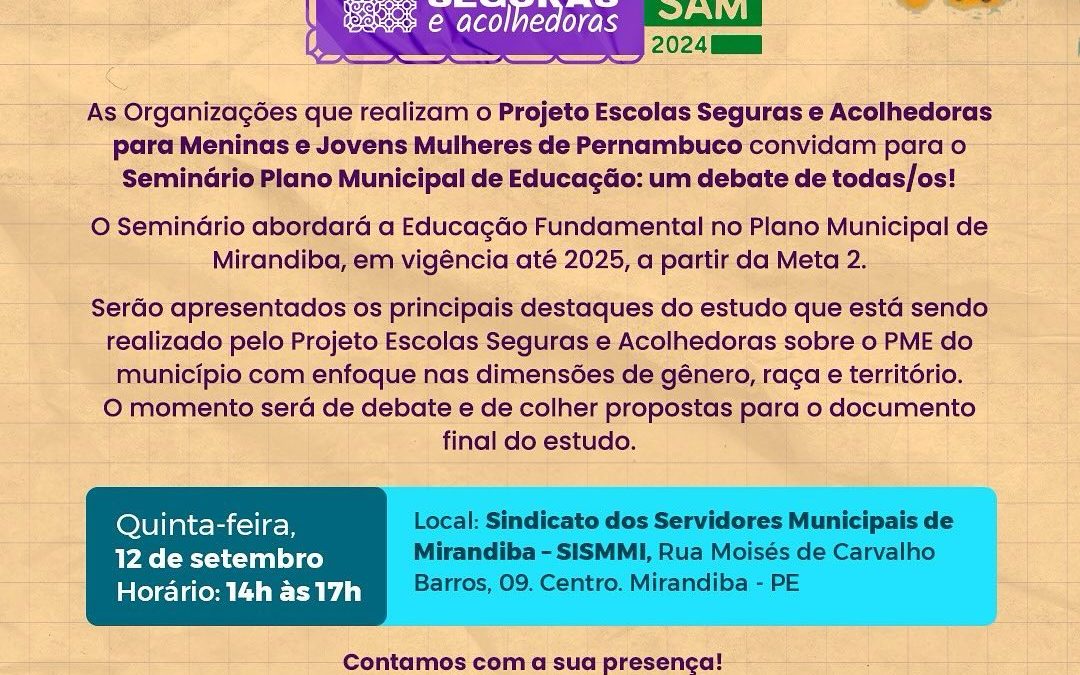 Mirandiba recebe o Seminário Plano Municipal de Educação: um debate de todas/os!